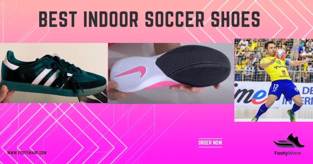 Best indoor soccer shoes FI