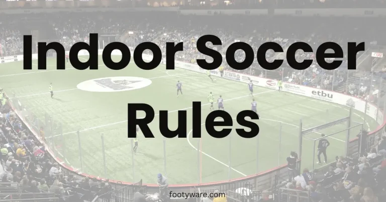 What are the Top Indoor Soccer Rules?
