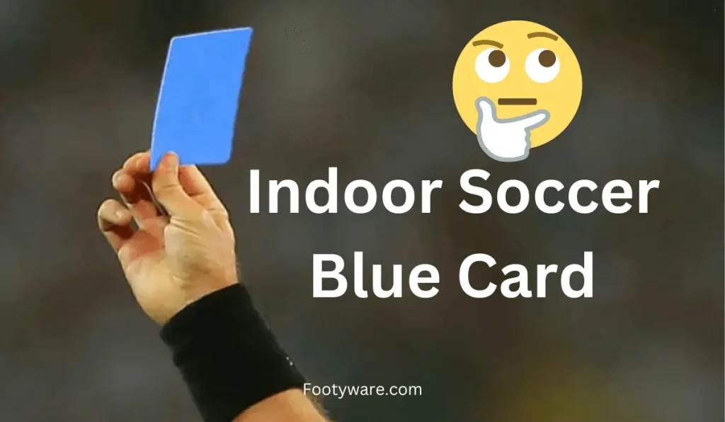 Indoor Soccer Blue Card