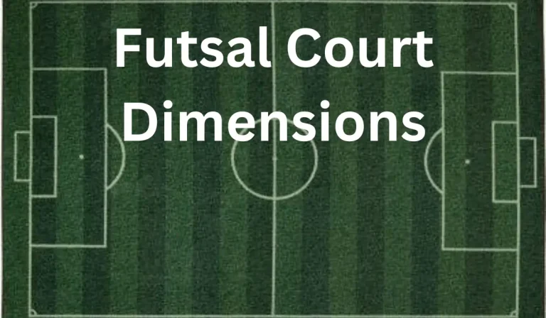 Dimensions of Futsal Court – Size of Futsal Court